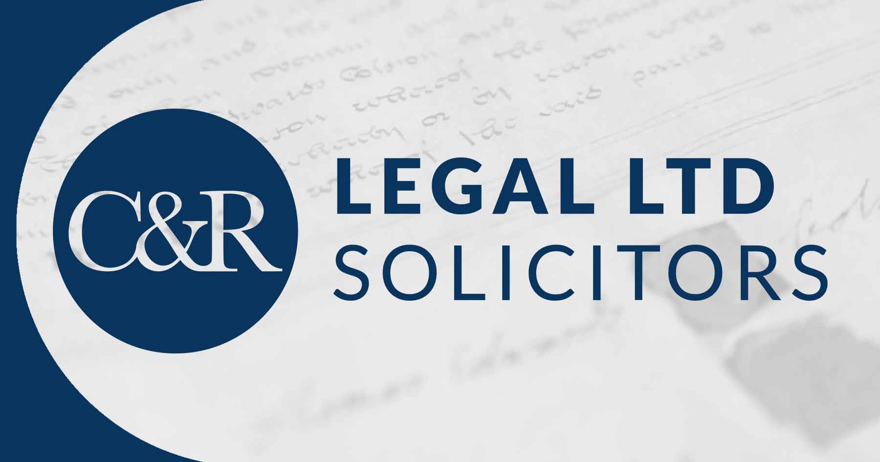 C&R Legal Solicitors About Us